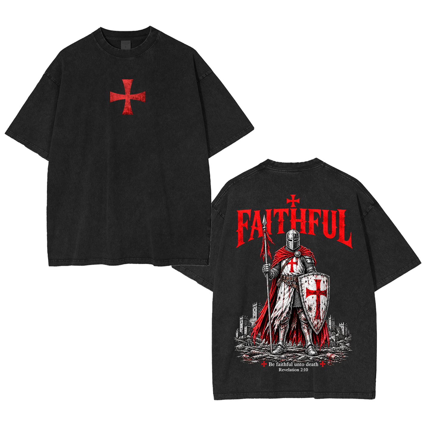 Faithful Unto Death Washed T-Shirt/Crewneck/Hoodie