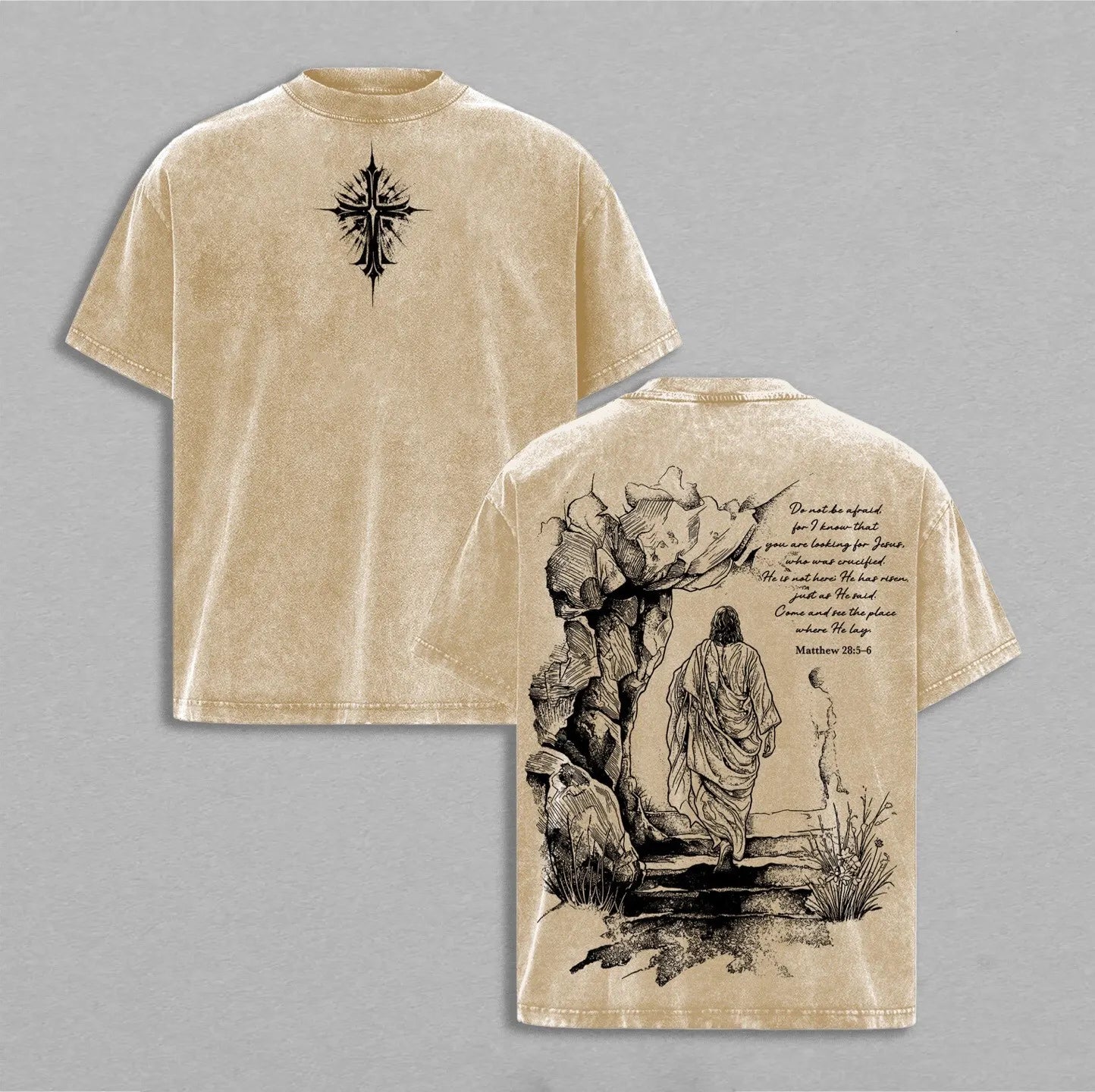 Matthew 28:5-6 ,Jesus Christ Washed T-shirt/Crewneck/Hoodie