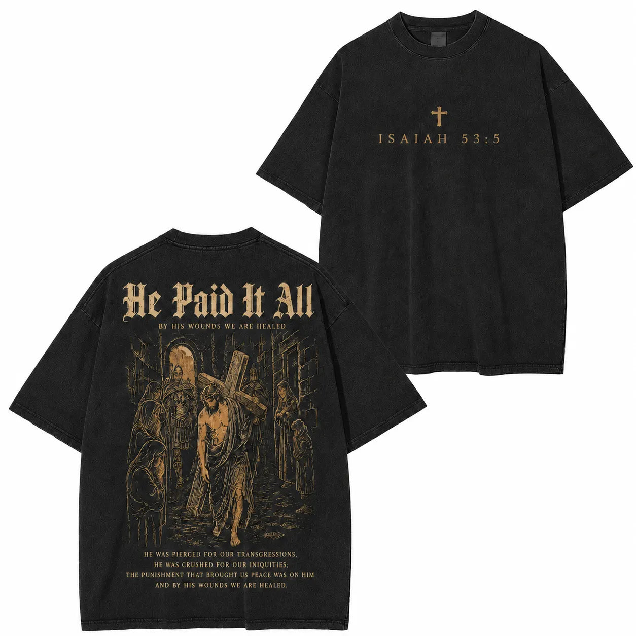 He Paid It All Washed Christian T-Shirt/Crewneck/Hoodie