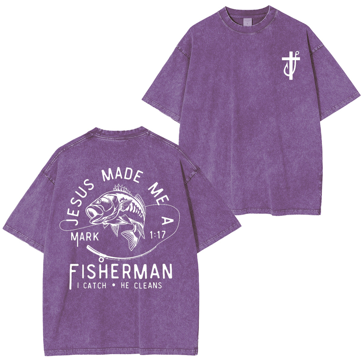 Jesus Made Me a Fishermen Washed Unisex T-Shirt