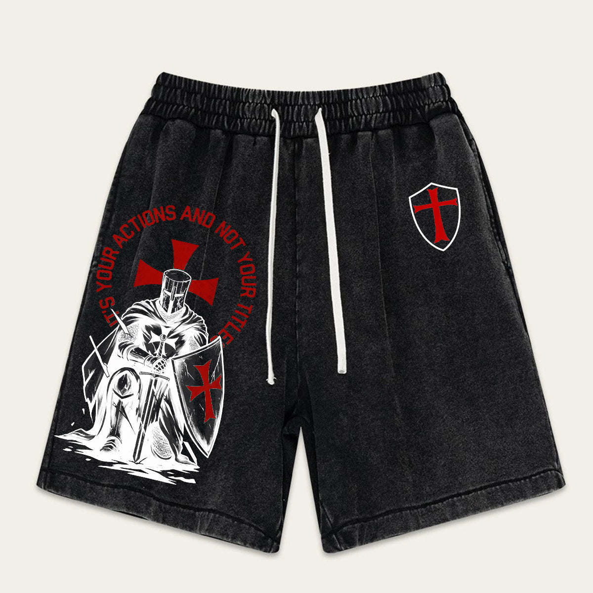 It's Your Actions and Not Your Title Washed Shorts