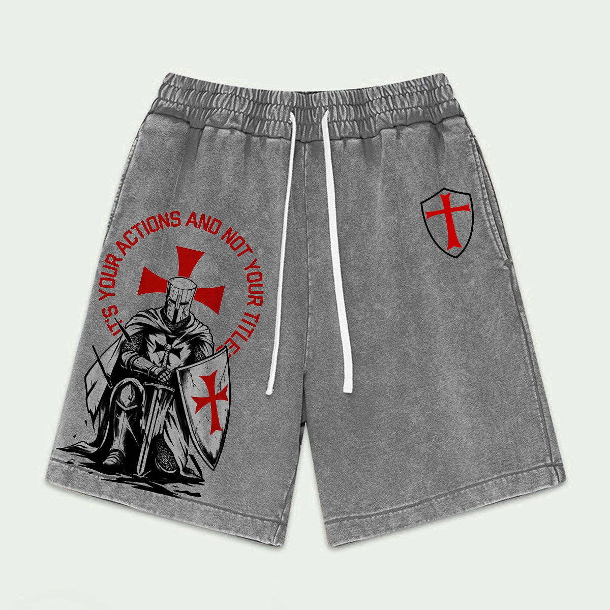 It's Your Actions and Not Your Title Washed Shorts