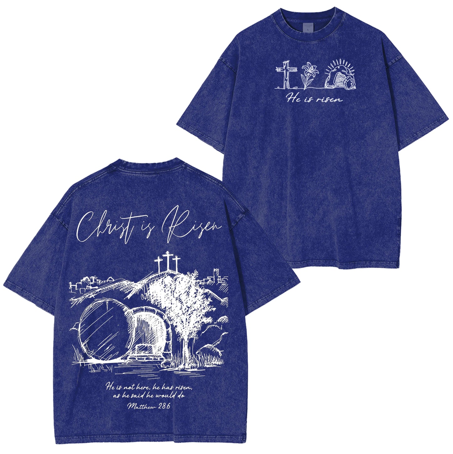 Matthew 28.6 ,Jesus Christ Washed T-shirt/Crewneck/Hoodie