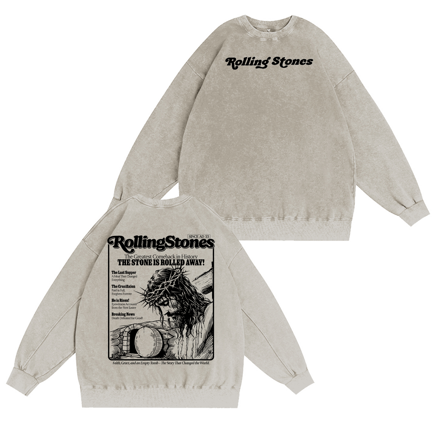 The Stone Is Rolled Away – Resurrection Washed T-shirt/Crewneck/Hoodie